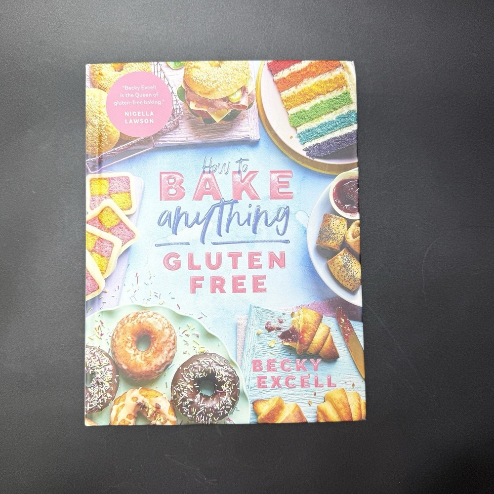 Gluten Free Baking Cookbook How To Make Anything Becky Excell Recipes Unused‎